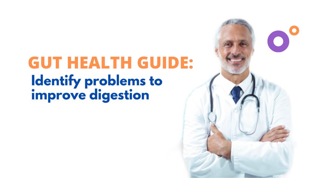 Gut health guide